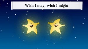Star light, star bright,First star I see tonight;I wish I may, I wish I