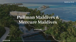 Вебинар с отелями Pullman Maldives & Mercure Maldives