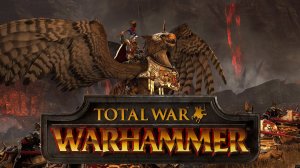 Total War  WARHAMMER   (трейлер)