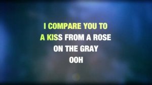 Seal - Kiss From A Rose (Video Karaoke)