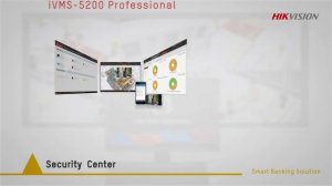 Hikivision Smart Banking Solution