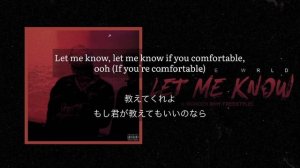 「和訳」Juice WRLD - Let Me Know (I Wonder Why Freestyle)