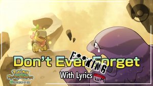 Don't Ever !?$%ING Forget (I Don't Want To !?$%ing Say Goodbye) - NOT FOR SMALL CHILDREN