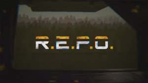 R.E.P.O. - Trailer #1