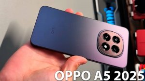 OPPO A5 2025 первый обзор на русском