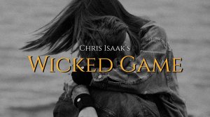 Wicked game (Chris Isaak) - elcapitan! cover