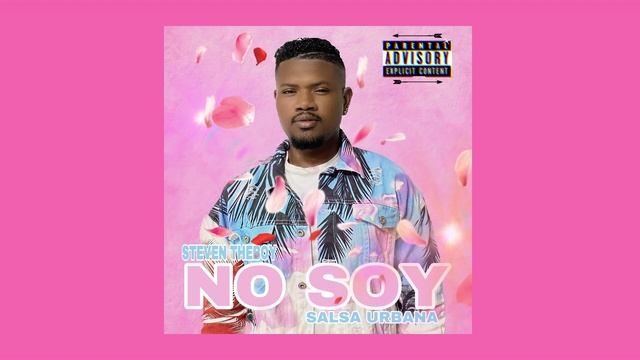 No soy - Steven theboy salsa urbana (2023) смотреть онлайн
