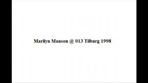 MARILYN MANSON 013 TILBURG 1998