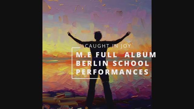 M.E. - Berlin School music live performance - Caught In Joy