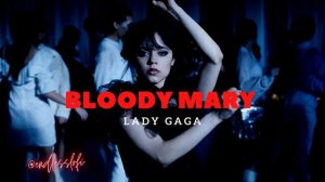 LADY GAGA - BLOODY MARY | SLOWED | REVERB |
