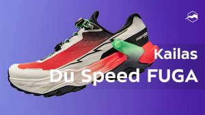 Kailas Fuga Du Speed