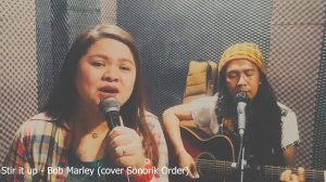 Stir it up - Bob Marley (cover Sonorik Order)