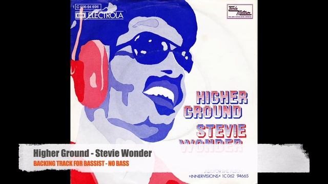 Higher Ground - Stevie Wonder - Bass Backing Track (NO BASS) смотреть онлайн