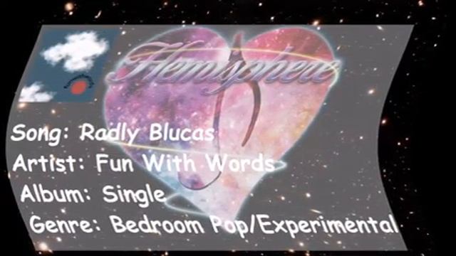 Fun With Words - Radly Blucas (Bedroom Pop/Experimental) смотреть онлайн
