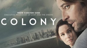 Сериал Колония - 1 сезон 4 серия / Colony