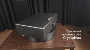 Пассивный предусилитель CrystalVox В. Гилева