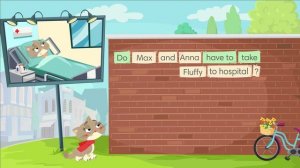 Go Getter 4 Unit  2 Get Grammar! – Fluffy has to stay in bed.