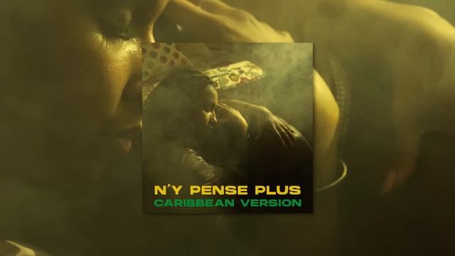 Tayc - N'y pense plus (Caribean Version) (Audio Officiel) смотреть онлайн