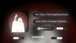 After Dark X Sweater Weather | Slowed And Reverb