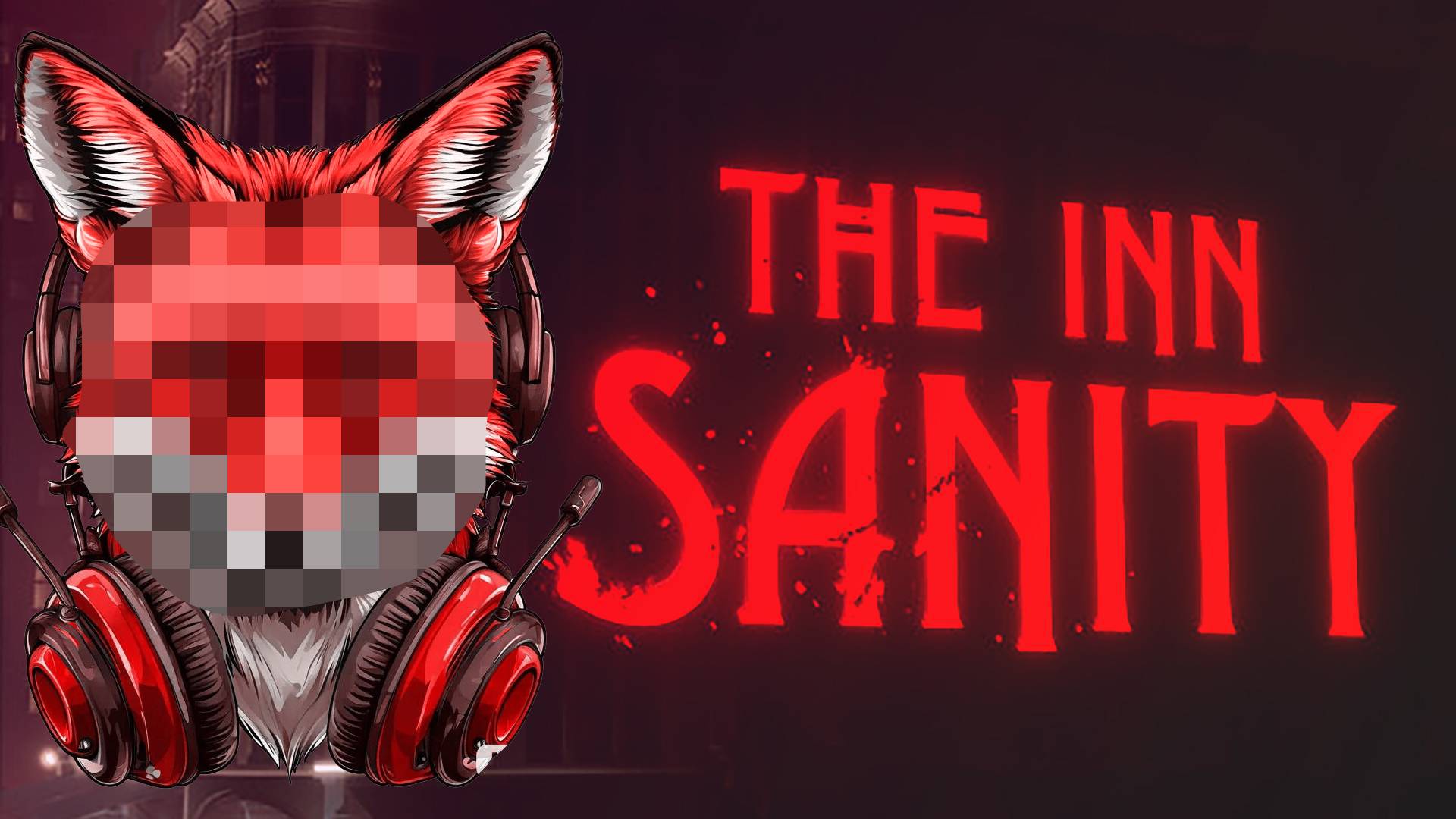 ПОКАЙСЯ ▶ The Inn Sanity (Финал) https://www.twitch.tv/antum_foxx