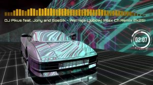 DJ Pikus feat. Jony and SoeSik - Wernaja Ljubowj (Alex Ch Remix 2k25)