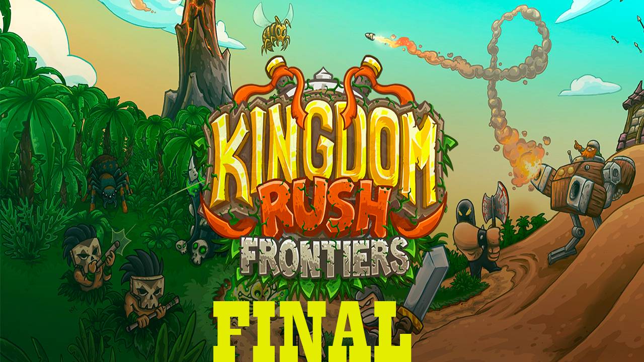 Прохождение игры - Kingdom Rush Frontiers (Без комментарий)
