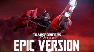 Transformers Prime Main Theme (Epic Version)