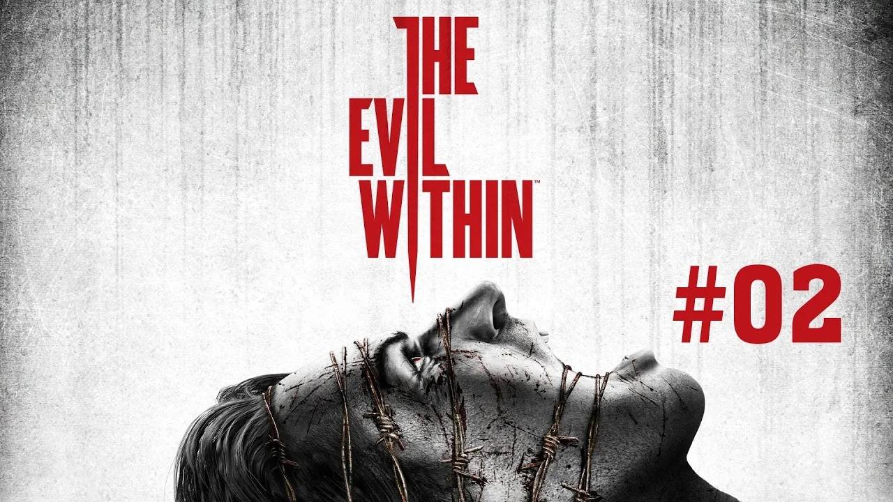 The Evil Within Прохождение Без Комментариев #2: Выжившие