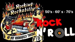 Rockabilly And Rock n Roll Songs Of All Time - Best Classic Rock And Roll Music Collection