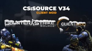 Лучший ClientMod CS:S v34