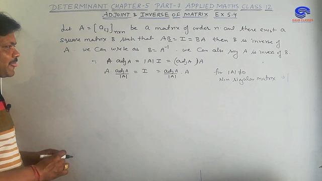 Determinant chapter 5 part 7 | adjoint and inverse of matrix | Ex 5.4 applied maths class 12