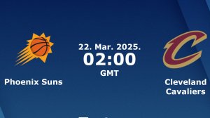 21.03.2025 | Финикс Санз — Кливленд Кавальерс | Suns at Cavaliers