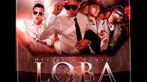 Carnal Ft J Alvarez, Farruko & Gotay El Autentiko - Loba (Remix)