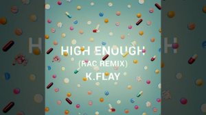 High Enough (RAC Remix)