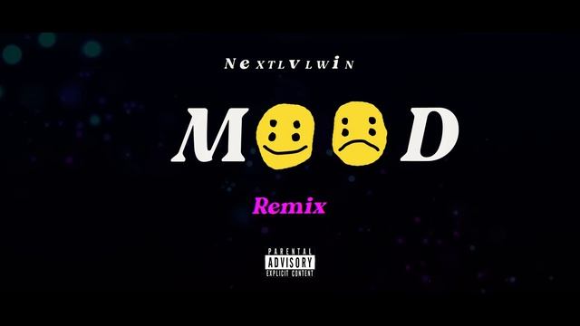 24kGoldn Feat. Iann Dior - Mood Remix (NEXTLVLWIN)