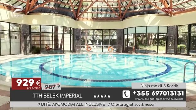TTH Belek Imperial l Oferta e ditës смотреть онлайн