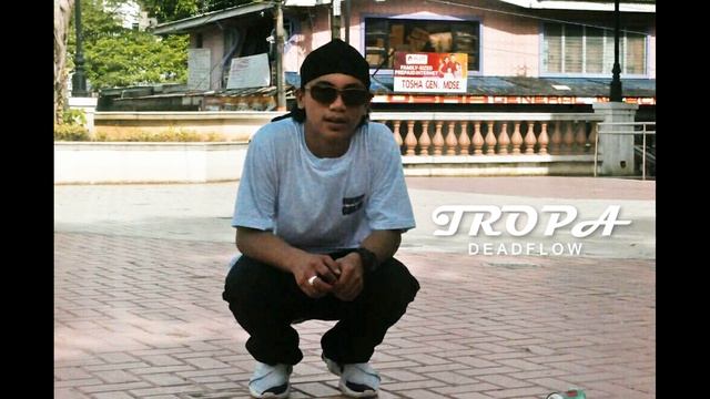 Deadflow - Tropa