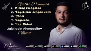 Jaloliddin Ahmadaliev -2021 hit qoshiqlari toplami // Жалолиддин Ахмадалиев -2021хит кошикларитопла