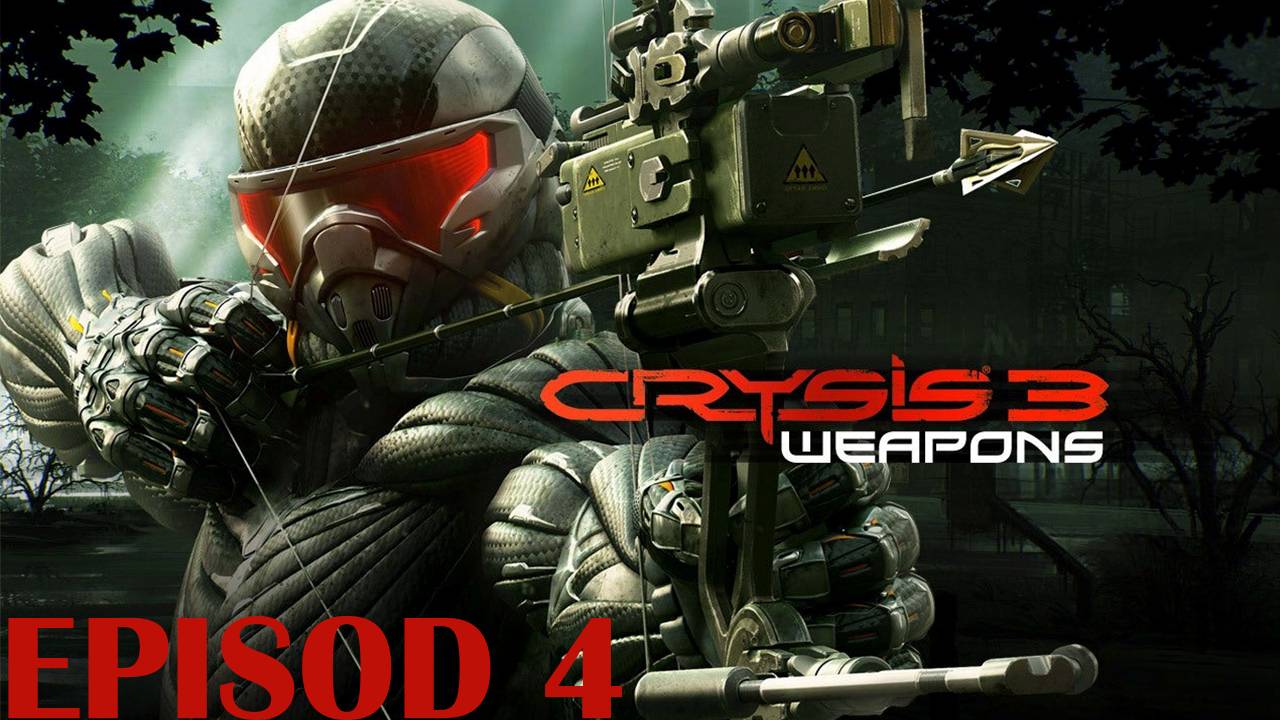 Прохождение игры - Crysis 3 (Без комментариев)