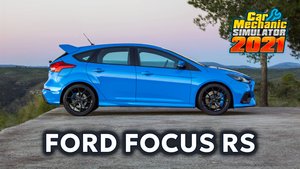 CAR MECHANIC SIMULATOR 2021 | Ford Focus RS | КАРЬЕРА