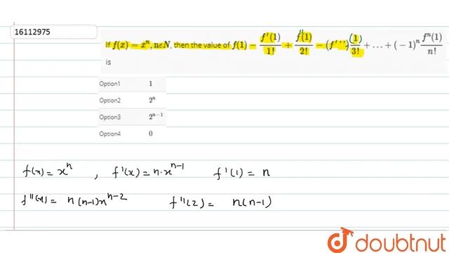 If `f(x)=x^(n),\"n\" epsilon N`, then the value of `f(1)-(f^(\')(1))/(1!)+(f^(\")(1))/(2!)-(f^\'\'\ смотреть онлайн