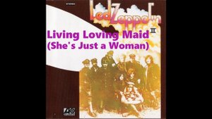 Led Zeppelin / Living Loving Maid (She's Just a Woman)