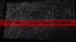 Vitrea - Goodbye Horses  (Q Lazzarus Cover)