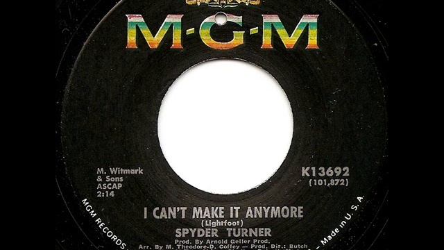 SPYDER TURNER - I Can't Make It Anymore смотреть онлайн