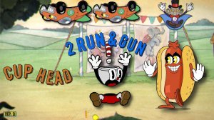 КАП ХЕД CUP HEAD 4 СЕРИЯ ПРОШЕЛ 2 RUN & GUN
