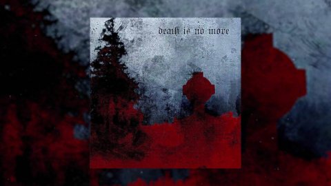 Death Is No More ( Slowed)