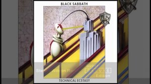 You Won't Change Me (Steven Wilson Remix): Black Sabbath (2021) Technical Ecstasy (Super Deluxe)
