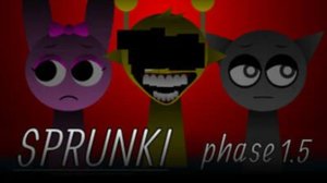 Sprunki phase 1.5 original