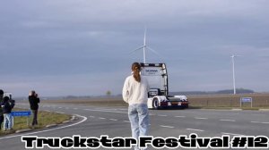 Самые мощные грузовики Truckstar Festival #12