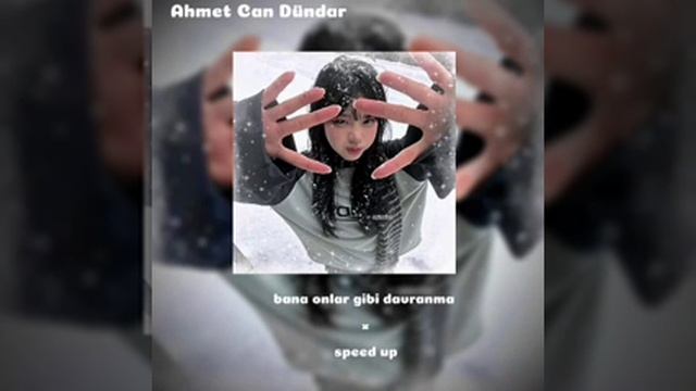Ahmet Can dündar - bana onlar gibi davranma (speed up) смотреть онлайн
